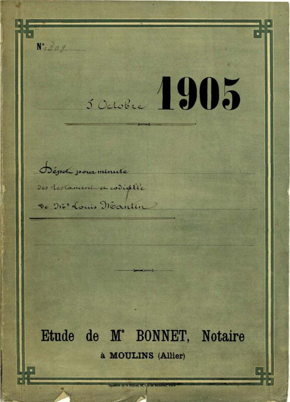 Testament de Louis Mantin, en date du 11 et 19 mai 1905, et  et inventaire après-décès en date du 5 octobre 1905.